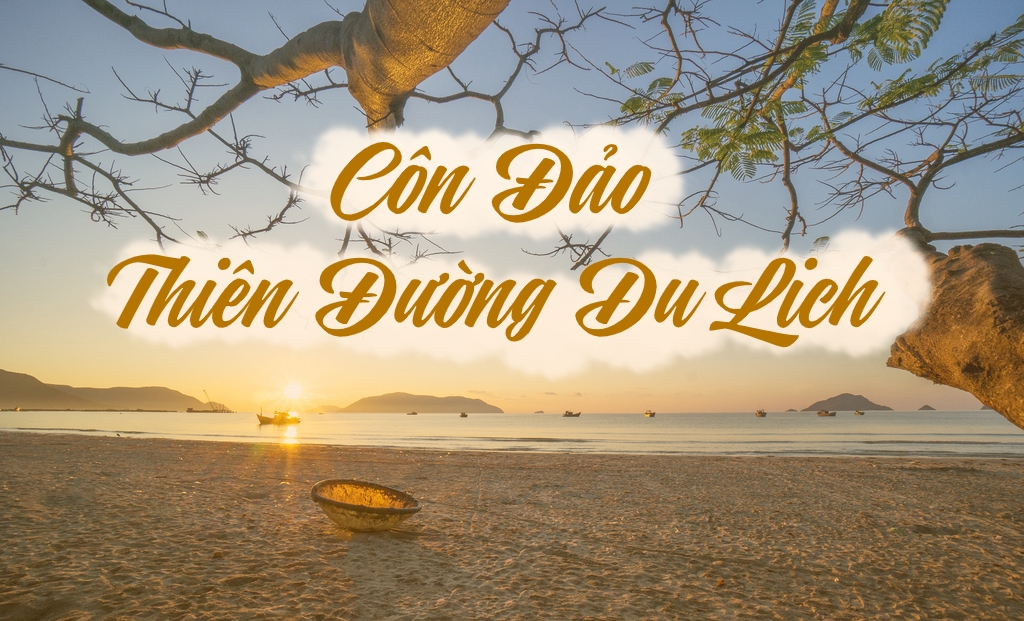 SÀI GÒN - CÔN ĐẢO LỊCH SỬ